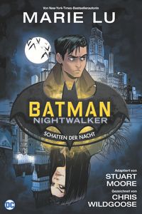 Bild vom Artikel Batman: Nightwalker - Schatten der Nacht vom Autor Marie Lu