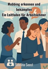 Produktbild: Mobbing erkennen und bek&auml;mpfen