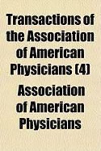 Produktbild: Transactions of the Association of American Physicians (4)