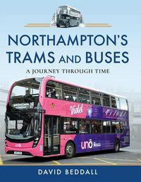 Produktbild: Northampton's Trams and Buses