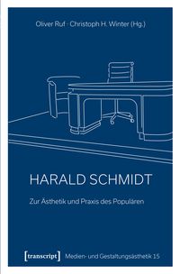 Produktbild: Harald Schmidt - Zur Ästhetik und Praxis des Populären