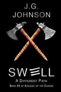 Produktbild: Swell: A Different Path (Account of the Change, #3)