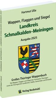 Produktbild: Wappen, Flaggen und Siegel LANDKREIS SCHMALKALDEN-MEININGEN - Ein Lexikon - Ausgabe 2025