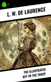 Produktbild: The Illustrated Key to the Tarot