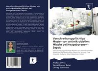 Produktbild: Verschreibungspflichtige Muster von antimikrobiellen Mitteln bei Neugeborenen-Sepsis
