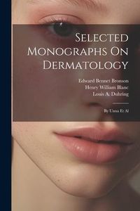 Produktbild: Selected Monographs On Dermatology