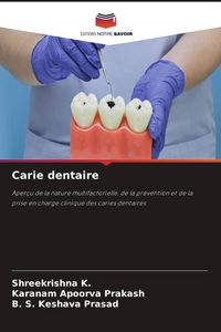 Produktbild: Carie dentaire