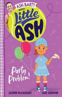 Produktbild: Little Ash Party Problem!