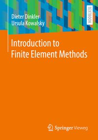 Bild vom Artikel Introduction to Finite Element Methods vom Autor Dieter Dinkler