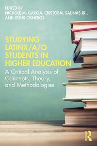 Produktbild: Studying Latinx/a/o Students in Higher Education