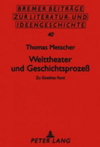 Bild vom Artikel Welttheater und Geschichtsprozeß vom Autor Thomas Metscher