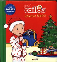 Produktbild: B&eacute;b&eacute; Caillou : joyeux No&euml;l !