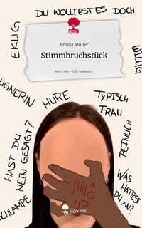 Produktbild: Stimmbruchstück. Life is a Story - story.one