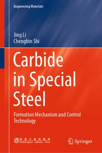 Bild vom Artikel Carbide in Special Steel vom Autor Jing Li