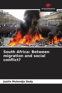 Produktbild: South Africa: Between migration and social conflict?