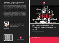 Produktbild: Sala de aula - Mudan&ccedil;a de c&oacute;digo em salas de aula de EFL no Ir&atilde;