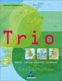 Bild vom Artikel Trio Atlas für Erdkunde, Geschichte und Sozialkunde. Rheinland-Pfalz, Saarland vom Autor 