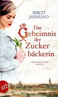 Produktbild: Das Geheimnis der Zuckerb&auml;ckerin