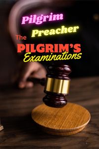 Produktbild: The Pilgrim's Examinations (The Pilgrim Series, #2)