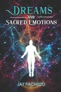 Produktbild: Dreams and Sacred Emotions