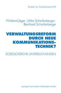 Produktbild: Verwaltungsreform durch Neue Kommunikationstechnik?