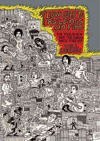 Produktbild: Love Goes to Buildings on Fire: Five Years in New York That Changed Music Forever
