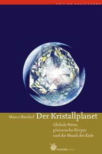 Bild vom Artikel Der Kristallplanet vom Autor Marco Bischof