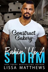 Produktbild: Bakin' Up A Storm (Construct Cakery)