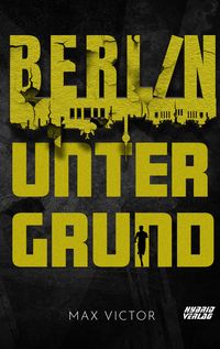 Produktbild: Berlin Untergrund