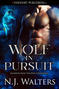 Produktbild: Wolf in Pursuit (Salvation Pack: The Next Generation, #2)