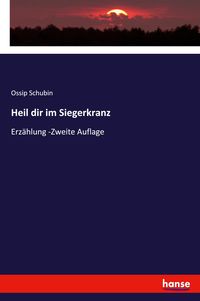 Produktbild: Heil dir im Siegerkranz