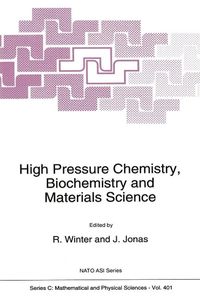 Produktbild: High Pressure Chemistry, Biochemistry and Materials Science