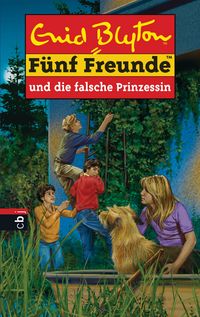 Produktbild: F&uuml;nf Freunde und die falsche Prinzessin / F&uuml;nf Freunde Band 58