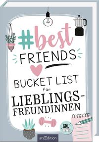 Bild vom Artikel #bestfriends. Bucket List für Lieblingsfreundinnen vom Autor 