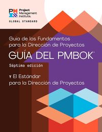 Produktbild: Guide to the Project Management Body of Knowledge (PMBOK(R) Guide) - Seventh Edition and The Standard for Project Management (SPANISH)