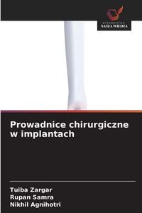 Produktbild: Prowadnice chirurgiczne w implantach