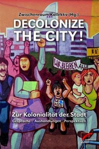 Produktbild: Decolonize the City!