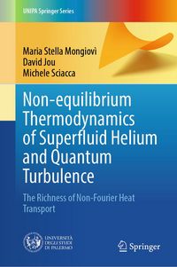 Produktbild: Non-equilibrium Thermodynamics of Superfluid Helium and Quantum Turbulence