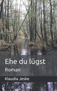 Produktbild: Ehe du l&uuml;gst