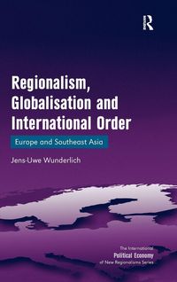 Produktbild: Regionalism, Globalisation and International Order