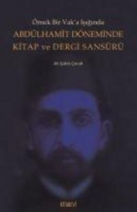 Produktbild: Abd&uuml;lhamit D&ouml;neminde Kitap ve Dergi Sans&uuml;r&uuml;