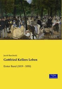 Produktbild: Gottfried Kellers Leben