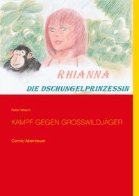 Produktbild: Rhianna - Die Dschungelprinzessin