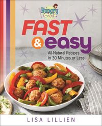Produktbild: Hungry Girl Fast & Easy