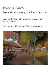 Produktbild: From Montmartre to the Latin Quarter. Edited with Annotations and an Introduction by Rob Couteau