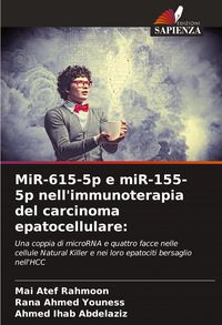 Produktbild: MiR-615-5p e miR-155-5p nell'immunoterapia del carcinoma epatocellulare: