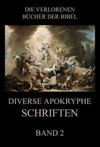 Produktbild: Diverse apokryphe Schriften, Band 2