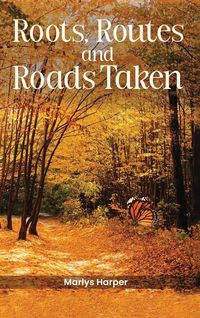 Produktbild: Roots, Routes, and Roads Taken