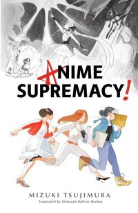 Produktbild: Anime Supremacy