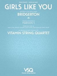 Produktbild: Girls Like You - Featured in the Netflix Series Bridgerton for String Quartet